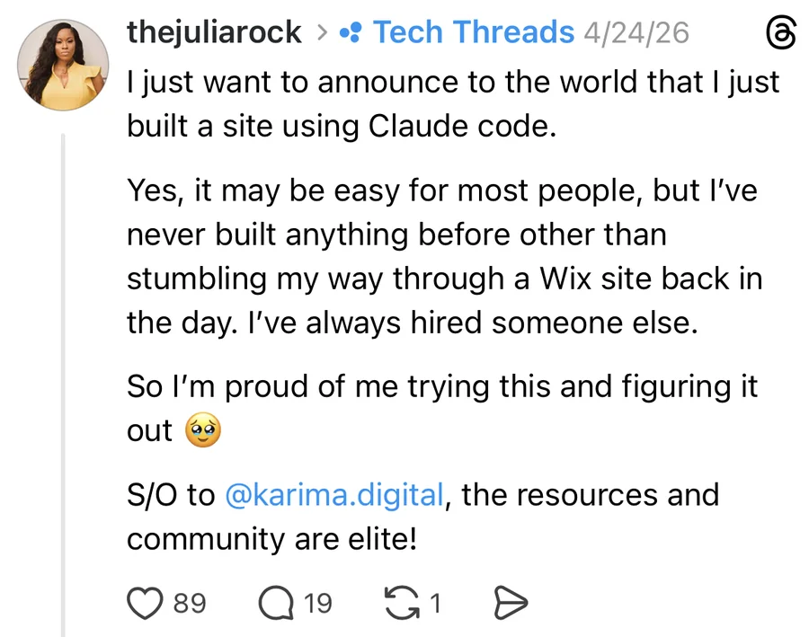 Threads post: I just want to announce to the world that I just built a site using Claude code. S/O to karima.digital, the resources and community are elite